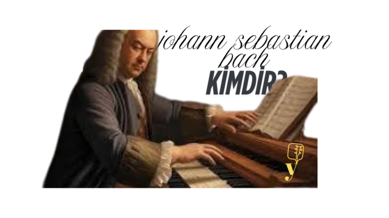 johann sebastian bach Kimdir?